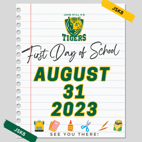 First Day of School August 31, 2023